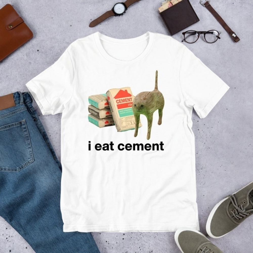 I Eat Cement Cursed Cat Funny Meme Shirt Ironic Shirt